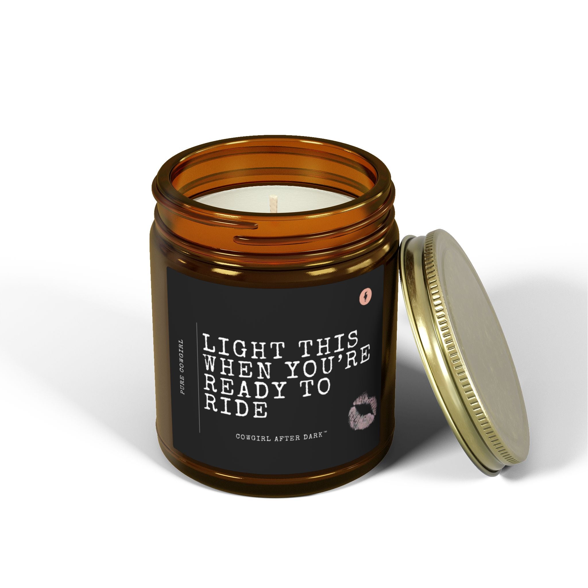 Light This When You're Ready to Ride- Pure Cowgirl Unscented Candle